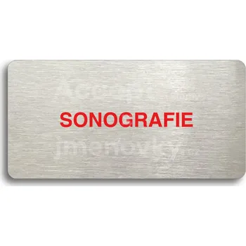 Informační tabulka Stříbrný piktogram "SONOGRAFIE" s červeným textem bez rámečku -