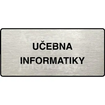 Informační tabulka Stříbrný piktogram "UČEBNA INFORMATIKY" s černým textem a rámečkem -
