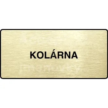 Informační tabulka Zlatý piktogram "KOLÁRNA" s černým&nbsp;textem a rámečkem&nbsp;-