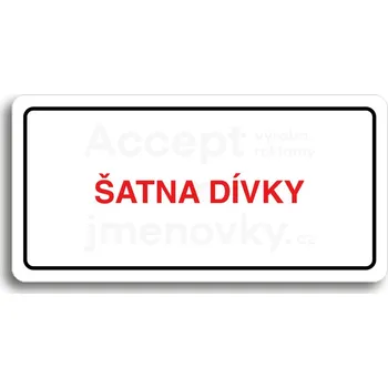 Informační tabulka Bílý piktogram "ŠATNA DÍVKY" s červeným textem a rámečkem&nbsp;-