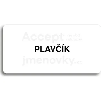 Informační tabulka Bílý piktogram "PLAVČÍK" s černým textem bez rámečku&nbsp;-