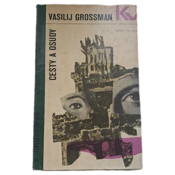 Kniha Cesty a osudy - ANTIKVARIÁT (Vasilij Grossman)