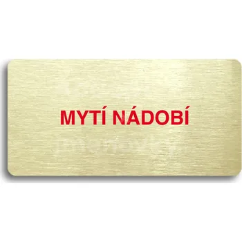 Značení Zlatý&nbsp;piktogram "MYTÍ NÁDOBÍ" s červeným textem bez rámečku&nbsp;-