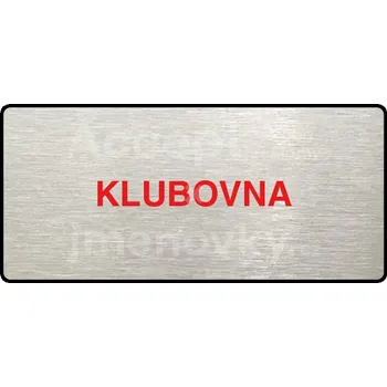Značení Stříbrný piktogram "KLUBOVNA" s červeným textem a rámečkem -