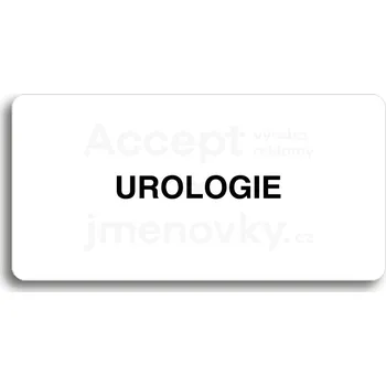 Informační tabulka Bílý piktogram "UROLOGIE" s černým textem bez rámečku&nbsp;-