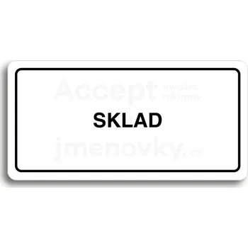 Značení Bílý piktogram "SKLAD" s černým textem a rámečkem&nbsp;-