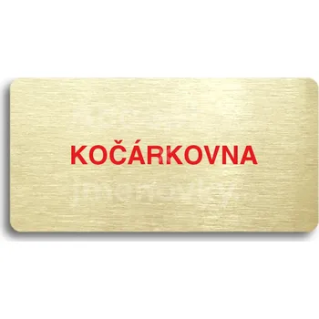 Značení Zlatý&nbsp;piktogram "KOČÁRKOVNA" s červeným textem bez rámečku&nbsp;-