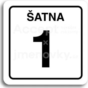 Informační tabulka Bílý piktogram "šatna 1" s černým textem a rámečkem&nbsp;-