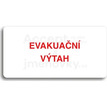 Informační tabulka Bílý piktogram "EVAKUAČNÍ VÝTAH" s červeným textem bez rámečku&nbsp;-
