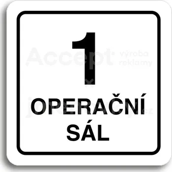 Informační tabulka Bílý piktogram "1 operační sál" s černým textem a rámečkem&nbsp;-