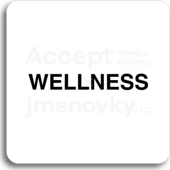 Značení Bílý piktogram "wellness" s černým textem bez rámečku&nbsp;-
