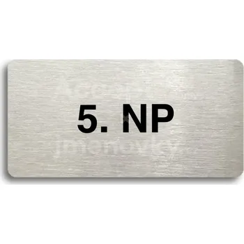 Značení Stříbrný piktogram "5. NP" s černým&nbsp;textem bez rámečku -