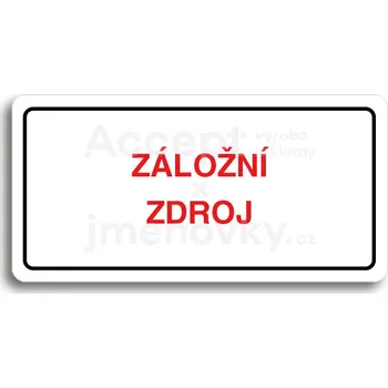 Značení Bílý piktogram "ZÁLOŽNÍ ZDROJ" s červeným textem a rámečkem&nbsp;-