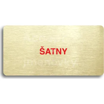 Informační tabulka Zlatý piktogram "ŠATNY" s červeným textem bez rámečku -