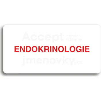 Značení Bílý piktogram "ENDOKRINOLOGIE" s červeným textem bez rámečku&nbsp;-