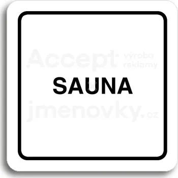 Značení Bílý piktogram "sauna" s černým textem a rámečkem&nbsp;-