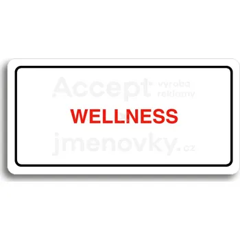 Informační tabulka Bílý piktogram "WELLNESS" s červeným textem a rámečkem -