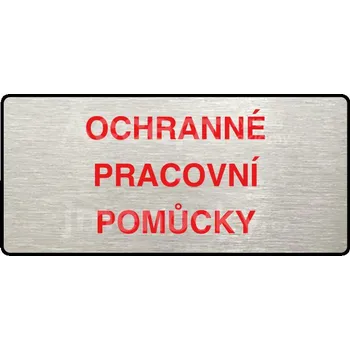 Informační tabulka Stříbrný&nbsp;piktogram "OCHRANNÉ PRACOVNÍ POMŮCKY" s červeným textem a rámečkem&nbsp;-