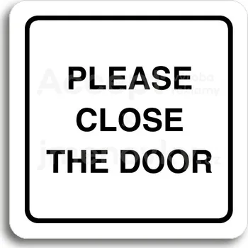 Informační tabulka Bílý piktogram "please close the door" s černým textem a rámečkem&nbsp;-