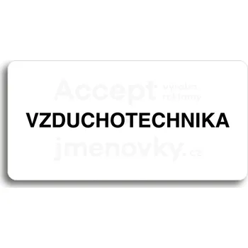 Informační tabulka Bílý piktogram "VZDUCHOTECHNIKA" s černým textem bez rámečku&nbsp;-