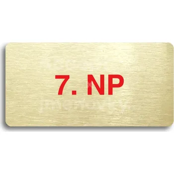 Informační tabulka Zlatý&nbsp;piktogram "7. NP" s červeným textem bez rámečku&nbsp;-