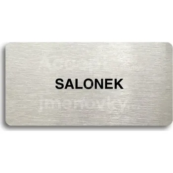 Informační tabulka Stříbrný piktogram "SALONEK" s černým&nbsp;textem bez rámečku -