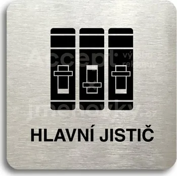 Informační tabulka Stříbrný piktogram "hlavní jistič" s černým&nbsp;textem bez rámečku -