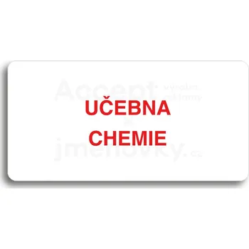 Informační tabulka Bílý piktogram "UČEBNA CHEMIE" s červeným textem bez rámečku&nbsp;-