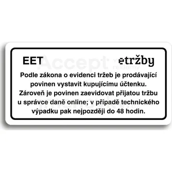 Informační tabulka Bílý piktogram "EET - běžný režim" s černým textem a rámečkem&nbsp;-