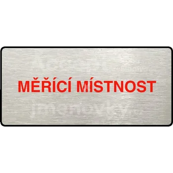 Značení Stříbrný&nbsp;piktogram "MĚŘÍCÍ MÍSTNOST" s červeným textem a rámečkem&nbsp;-