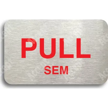 Informační tabulka Stříbrný piktogram "SEM - TAM - typ 08" s červeným textem bez rámečku - 80 x 50 mm