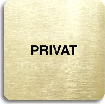 Informační tabulka Zlatý piktogram "privat" s černým textem bez rámečku -