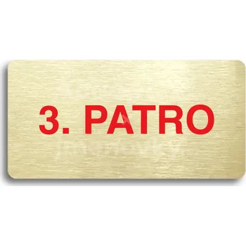 Informační tabulka Zlatý&nbsp;piktogram "3. PATRO" s červeným textem bez rámečku&nbsp;-