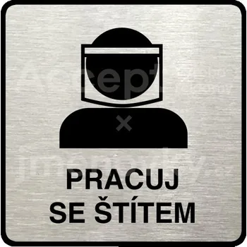 Informační tabulka Stříbrný piktogram "pracuj se štítem III" s černým&nbsp;textem a rámečkem&nbsp;-