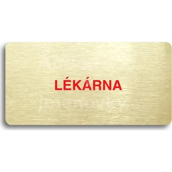 Informační tabulka Zlatý&nbsp;piktogram "LÉKÁRNA" s červeným textem bez rámečku&nbsp;-