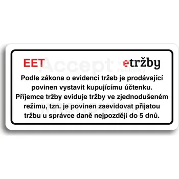 Značení Bílý piktogram "EET - zjednodušený režim" s červeným textem a rámečkem&nbsp;-