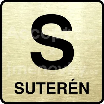 Informační tabulka Zlatý piktogram "S suterén" s černým textem a rámečkem -