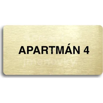 Informační tabulka Zlatý piktogram "APARTMÁN 4" s černým textem bez rámečku -