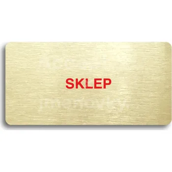 Informační tabulka Zlatý&nbsp;piktogram "SKLEP" s červeným textem bez rámečku&nbsp;-