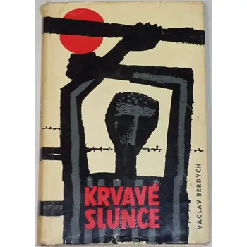 Berdych Václav - Krvavé slunce