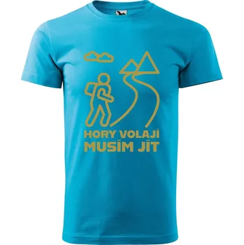 Pánská móda DOBRÝ TRIKO Pánské tričko s potiskem Hory volají, musím jít Velikost: M, Barva: Tyrkysová