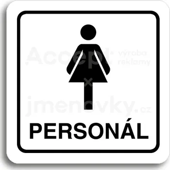Informační tabulka Bílý piktogram "WC ženy personál" s černým textem a rámečkem - 80 x 80 mm