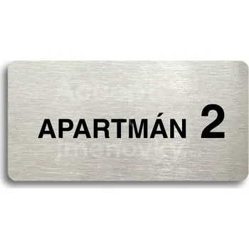 Značení Stříbrný piktogram "APARTMÁN 2 II" s černým&nbsp;textem bez rámečku -