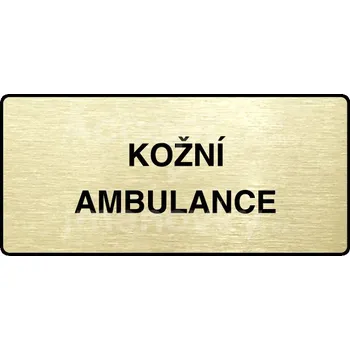 Informační tabulka Zlatý piktogram "KOŽNÍ AMBULANCE" s černým&nbsp;textem a rámečkem&nbsp;-