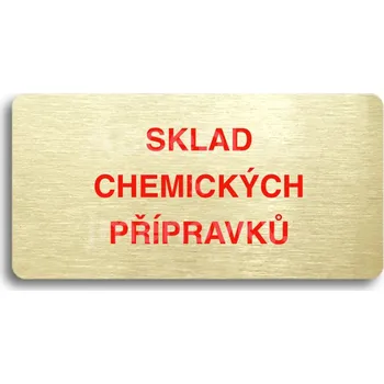 Informační tabulka Zlatý&nbsp;piktogram "SKLAD CHEMICKÝCH PŘÍPRAVKŮ" s červeným textem bez rámečku&nbsp;-