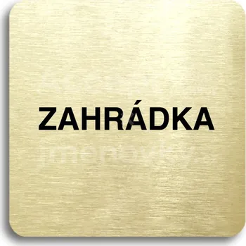 Informační tabulka Zlatý piktogram "zahrádka" s černým&nbsp;textem bez rámečku&nbsp;-