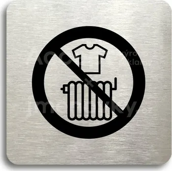 Informační tabulka Stříbrný piktogram "zákaz sušení prádla" s černým textem bez rámečku -