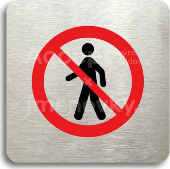 Informační tabulka Stříbrný&nbsp;piktogram "zákaz vstupu III" s červeným textem bez rámečku&nbsp;-