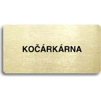 Informační tabulka Zlatý piktogram "KOČÁRKÁRNA" s černým textem bez rámečku -