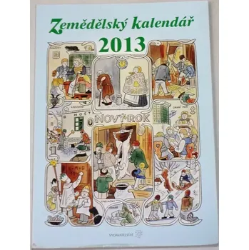Kalendář Zemědělský kalendář 2013